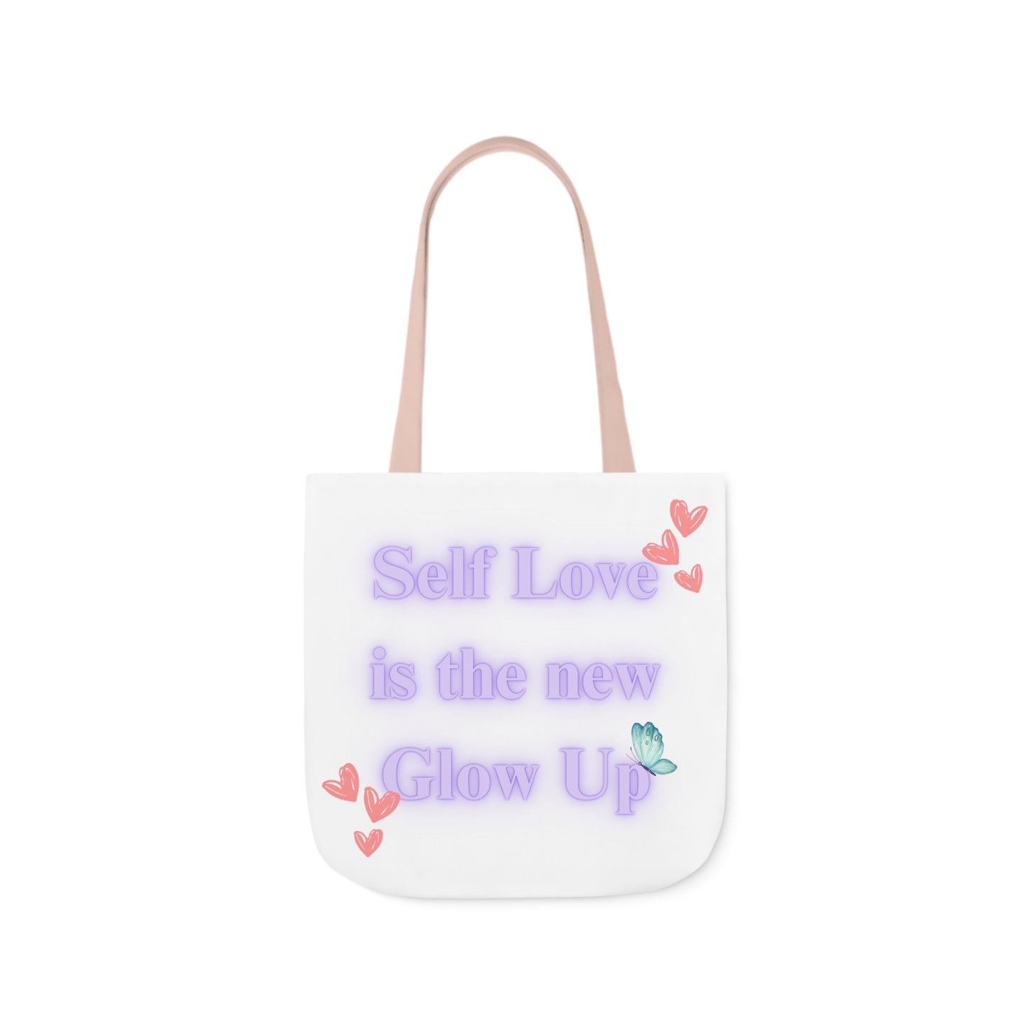 Canvas Tote Bag - Self Love Is The New Glow Up