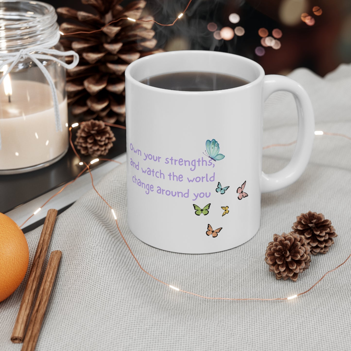 Own Your Strengths - Ceramic Coffee Cups - mental health affirmations 11oz, 15oz